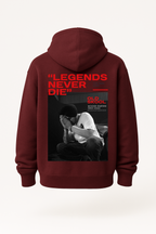 LEGENDS NEVER DIE